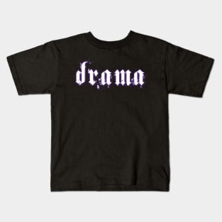 drama Kids T-Shirt